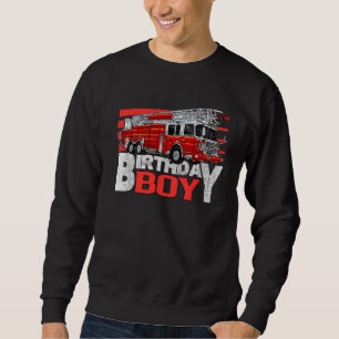 Fire Truck Birthday Boy Matching Fire Truck Sweatshirt