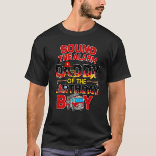 Fire Truck Daddy Birthday   Firefighter Daddy Papa T-Shirt
