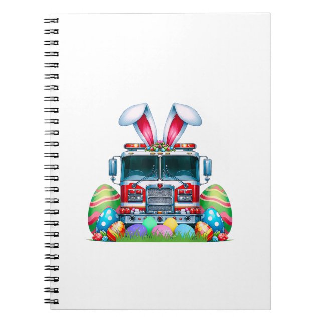 Fire Truck Easter Bunny Ears Firefighter Easter Eg Notebook (Front)