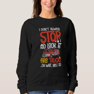 Fire Truck Siren Lights Fire Engine Firefighting Sweatshirt