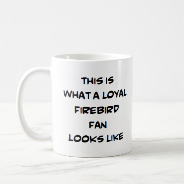 firebird fan, loyal coffee mug (Left)