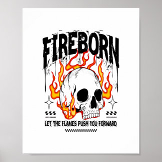 Fireborn Skull Urban Streetwear Poster