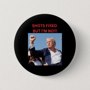 Fired! President Trump 6 Cm Round Badge