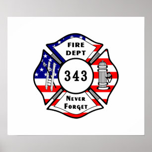 Firefighter 9/11 Never Forget 343 Poster