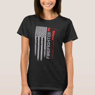 Firefighter American Flag Axe 4th Of July Fireman T-Shirt