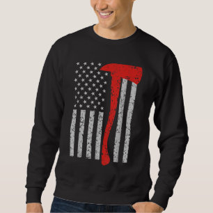 Firefighter American Flag Axe Thin Red Line Patrio Sweatshirt