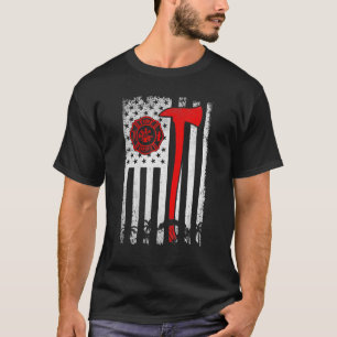 Firefighter American Flag Axe Thin Red Line Patrio T-Shirt