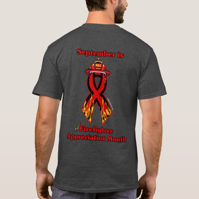 Firefighter Appreciation Month T-Shirt (Back)