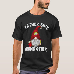 Firefighter Dad Saying For Men Grandpa Fireman Gno T-Shirt