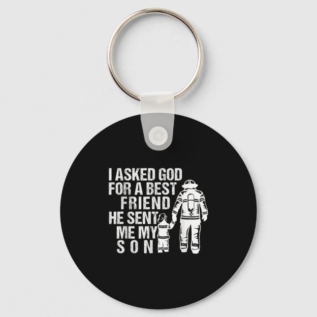 Firefighter Dad Son Quote New Daddy Fireman Dad Fa Key Ring (Front)