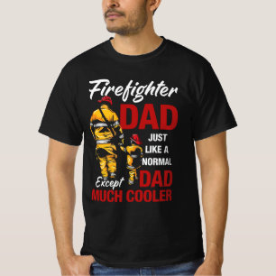 Firefighter Dad T-Shirt