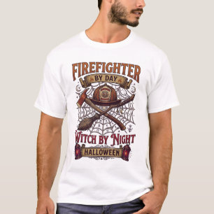 Firefighter Day Witch Night Halloween Helmet Axe B T-Shirt