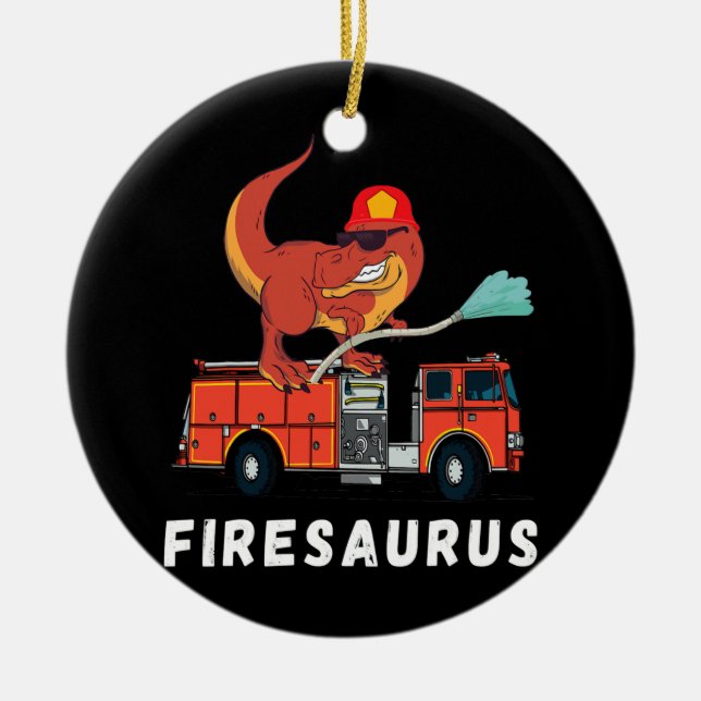 Firefighter Dinosaur Funny Fireman Truck T Rex Ceramic Ornament (Front)