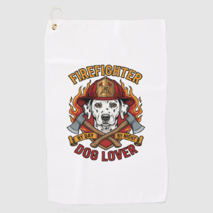 Firefighter Dog Lover Dalmatian Fire Helmet Axes F Golf Towel
