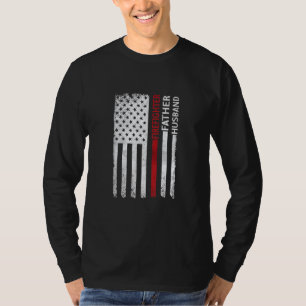 Firefighter Father Husband Fathers Day For Proud F T-Shirt