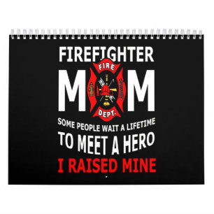 Firefighter   Firefighter Mum Some People Calendar