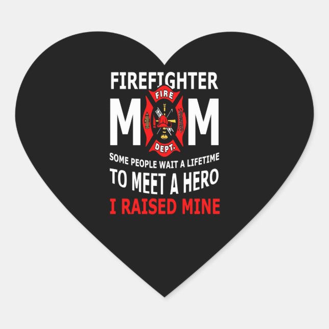 Firefighter | Firefighter Mum Some People Heart Sticker (Front)