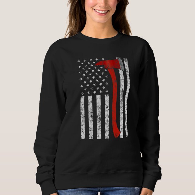 Firefighter Fireman Firefighting Patriotic America Sweatshirt (Front)