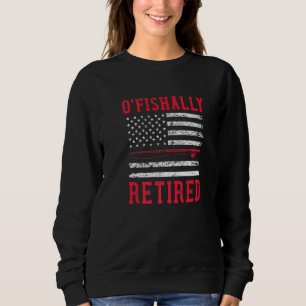 Firefighter Fishing Retirement Usa Flag Patriotic Sweatshirt