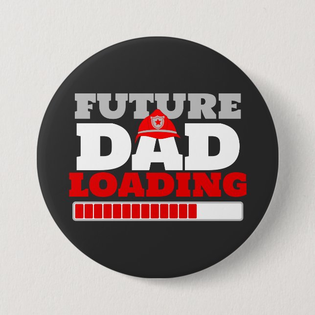 Firefighter Future Dad Loading Baby Shower Button (Front)