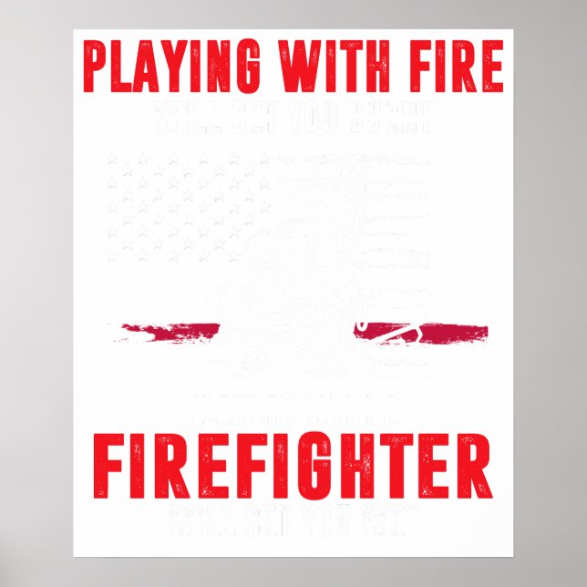 Firefighter Gift For Men Funny Firefighter Will Ge Poster (Front)