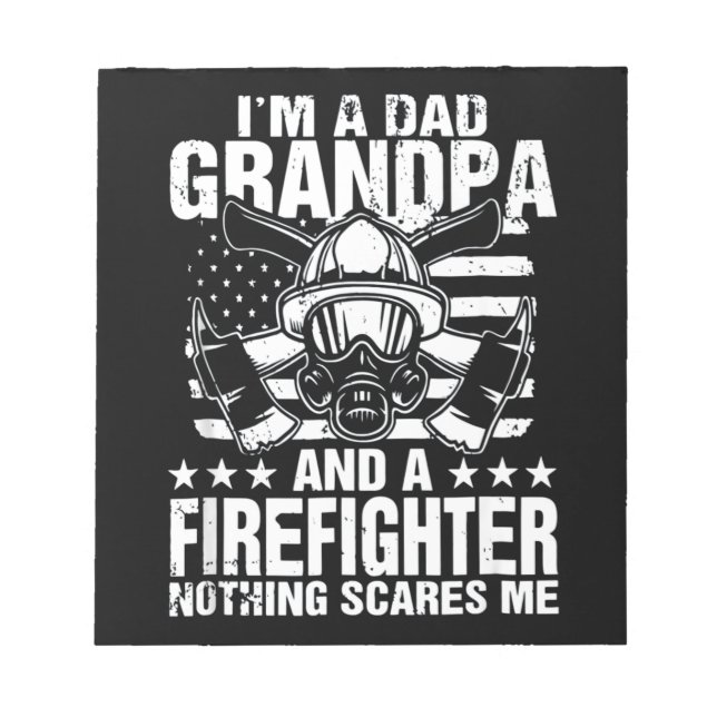 Firefighter Gift | I'm A Dad Grandpa Firefighter Notepad (Front)