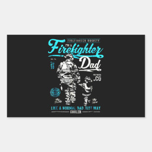 Firefighter Gift I'm A Firefighter Dad Rectangular Sticker