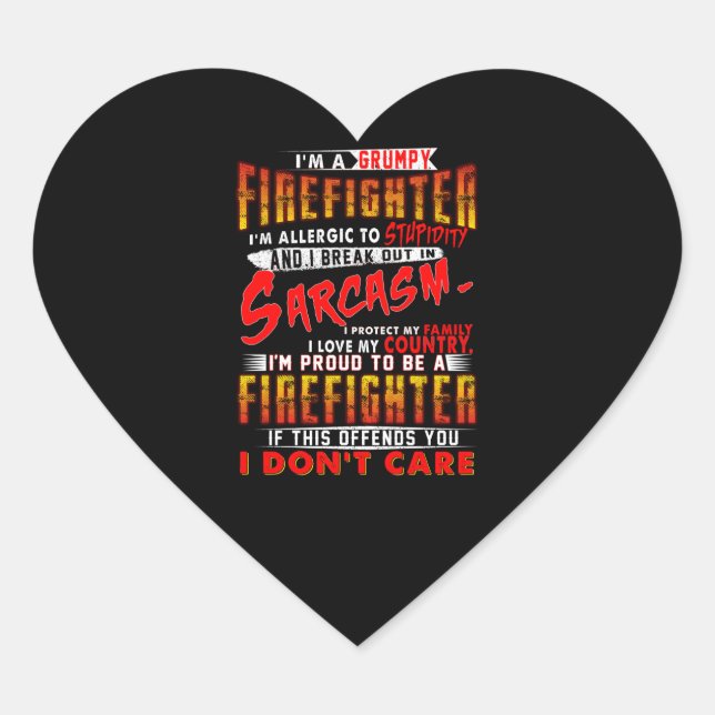 Firefighter Gift | I'm A Grumpy Firefighter Heart Sticker (Front)