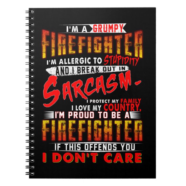 Firefighter Gift | I'm A Grumpy Firefighter Notebook (Front)