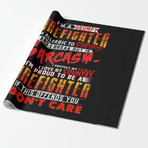 Firefighter Gift   I'm A Grumpy Firefighter Wrapping Paper