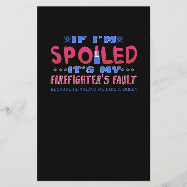 Firefighter Gift | It's My Firefighter's Fault Flyer (Front)