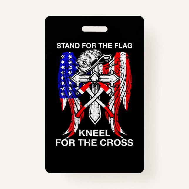 Firefighter Gift | Stand For The Flag Firefighter ID Badge (Front)