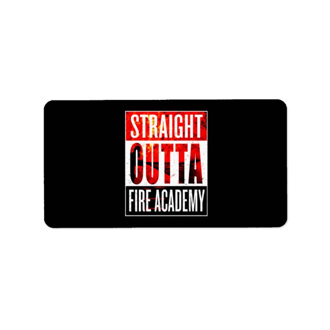 Firefighter Gift | Straight Outta Firefighter Label (Front)