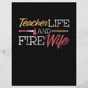 Firefighter Gift Teacher Life And Fire Wife Custom Letterhead