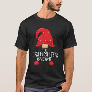 Firefighter Gnome Matching Family Group Christmas T-Shirt