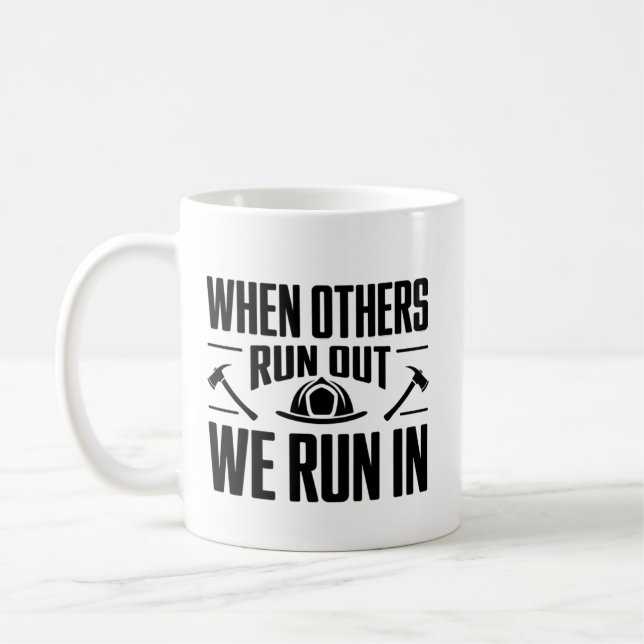 Firefighter Hero Quote Mug Fireman Gift for Him (Left)