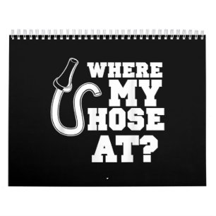Firefighter Hose Adult Humour For Firefighters Calendar
