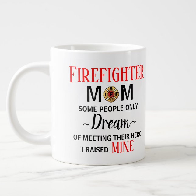 Firefighter Mum Coffee Mug (Left)