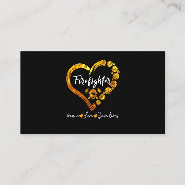 Firefighter Peace Love Save Lives Business Card (Front)