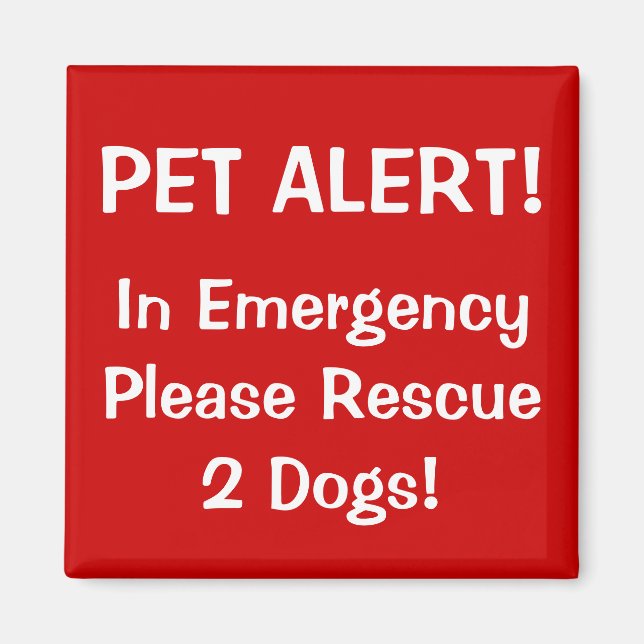 Firefighter Pet Alert! Magnet (Front)