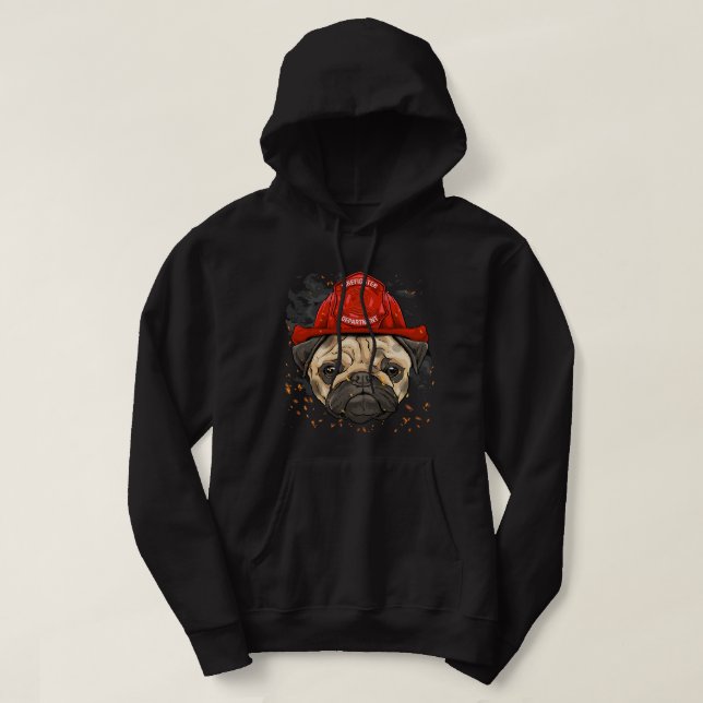 Firefighter Pug Fire Department Fireman Pet Pug Do Hoodie (Design Front)
