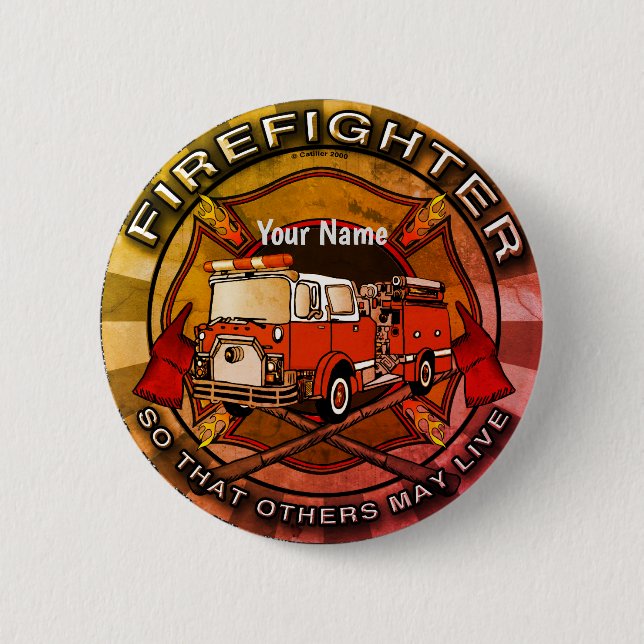 Firefighter So Others May Live  6 Cm Round Badge (Front)