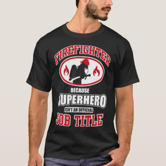 Firefighter superhero T-Shirt