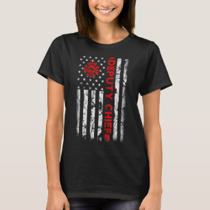 Firefighter USA flag Patriotic Deputy Fire Chief T-Shirt