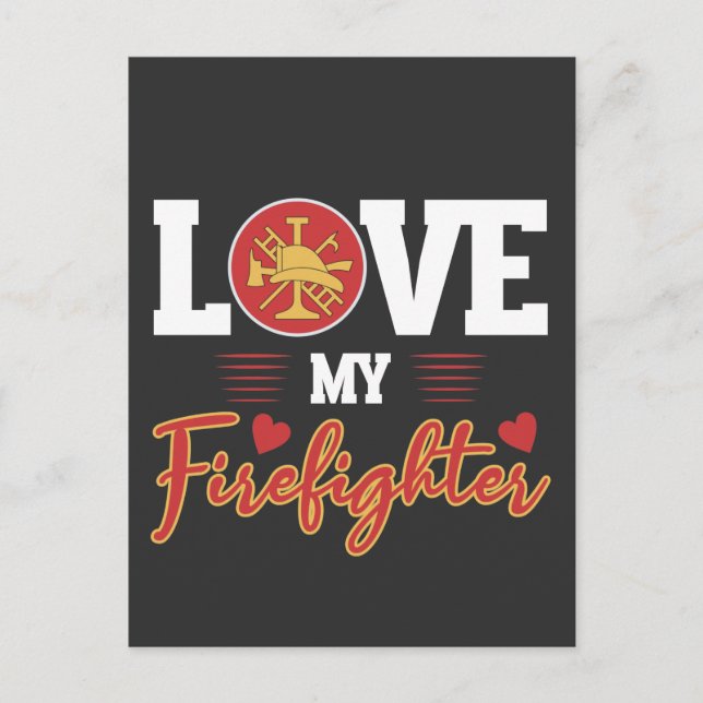 Firefighter Wife Fireman Girlfriend Valentines Day Postcard (Front)