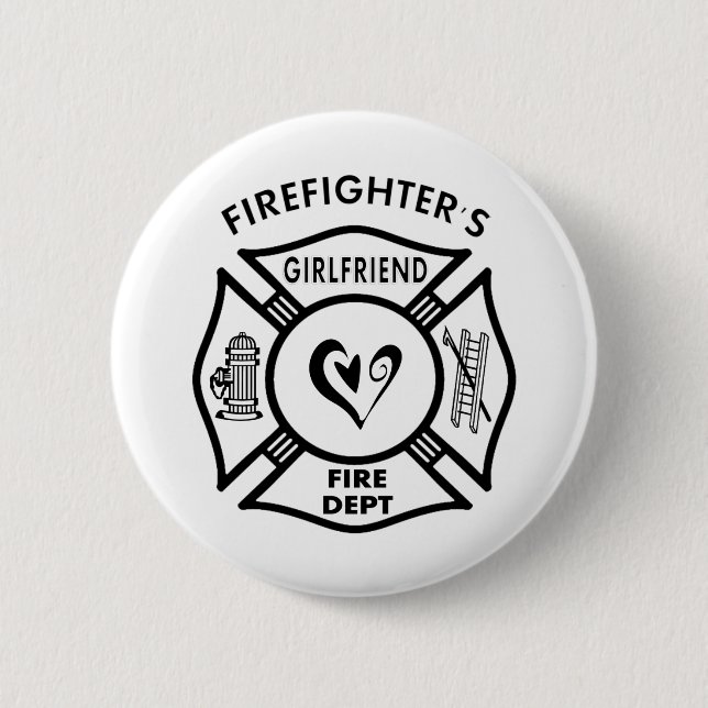 Firefighters Girlfriend 6 Cm Round Badge (Front)