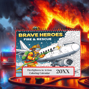 Firefighters in Action Colouring 2025/2026 Calendar