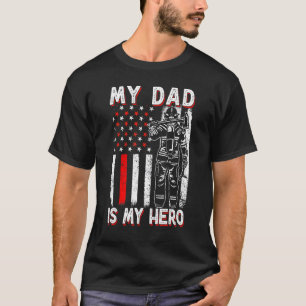 Firefighters My Daddy Is My Hero Firefighter Rescu T-Shirt