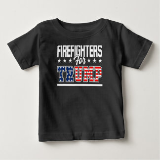 Firefighters Trump America President 2020 First Baby T-Shirt