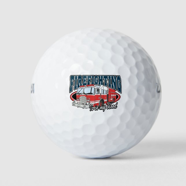 Firefighting is in my Blood Golf Balls (Front)